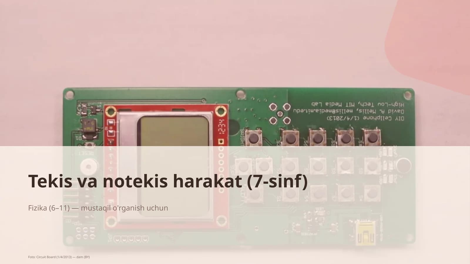 Tekis va notekis harakat (7-sinf)