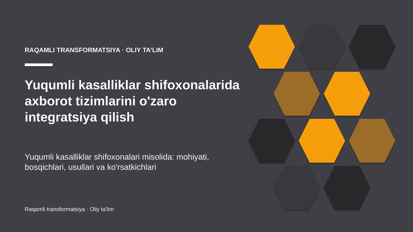 yuqumli kasalliklar shifoxonalarida axborot tizimlarini o'zaro integratsiya qilish 7939