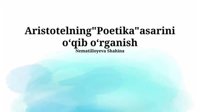 Aristotelning "Poetika" asarini oʻqib oʻrganish