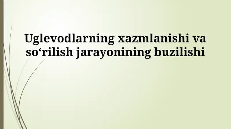 Karbohidratlarning hazm bo'lishi va so'rilishining buzilishi