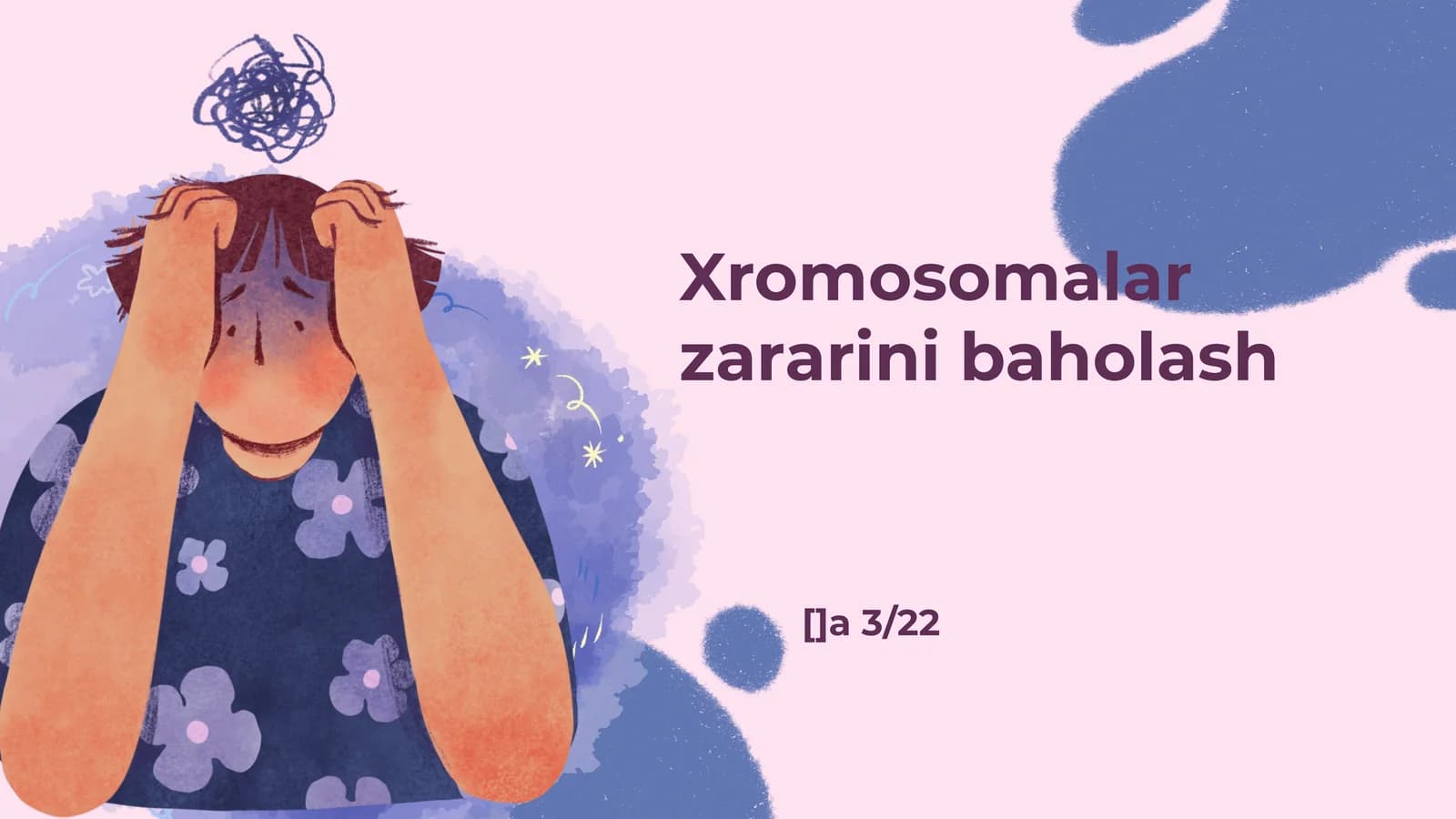 Xromosomalar zararini baholash