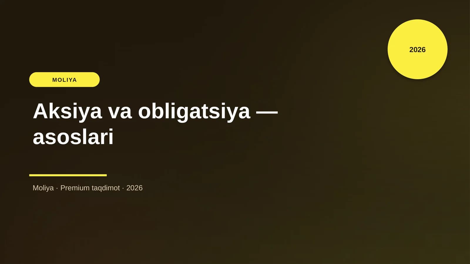 Aksiya va obligatsiya — asoslari
