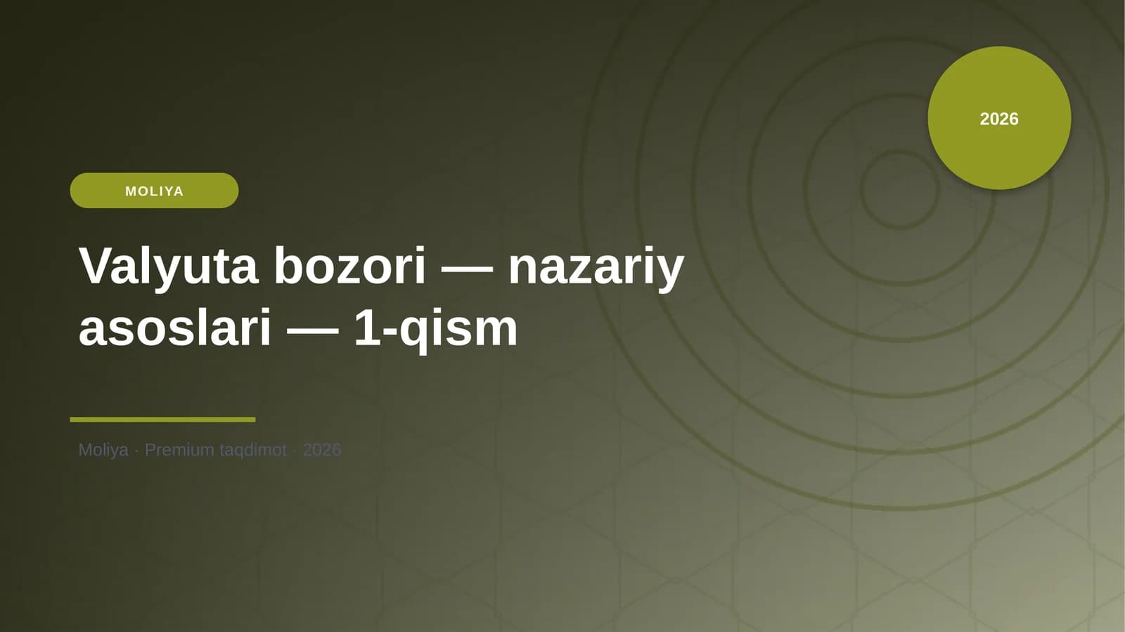 Valyuta bozori - nazariy asoslari - 1-qism