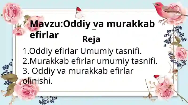 Oddiy va murakkab efirlar