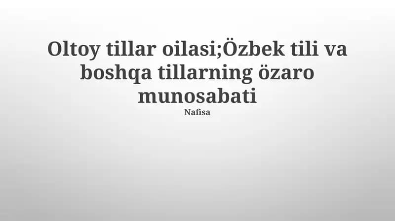 Oltoy tillar oilasi, Özbek tili va boshqa tillarning özaro munosabati