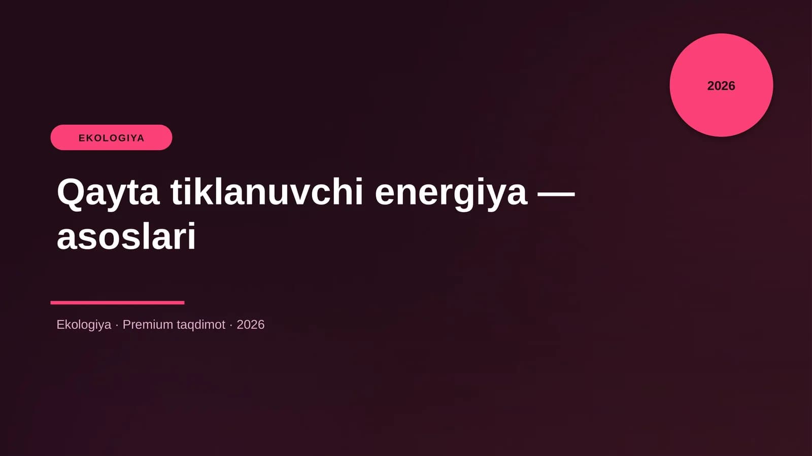 Qayta tiklanuvchi energiya — asoslari