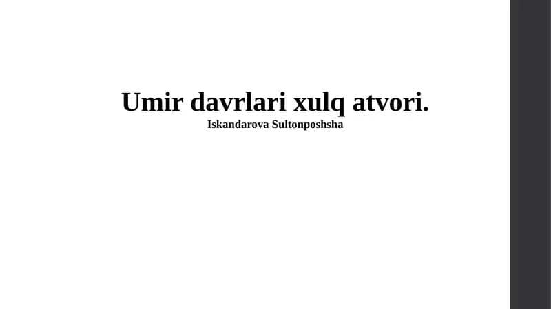 Bolalik Davri Xulq-Atvori