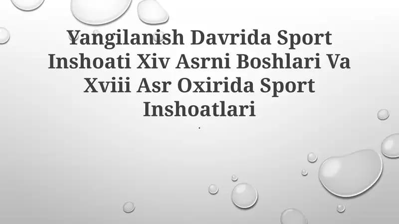 Yangilanish Davrida Sport Inshoati Xiv Asrni Boshlari Va Xviii Asr Oxirida Sport Inshoatlari