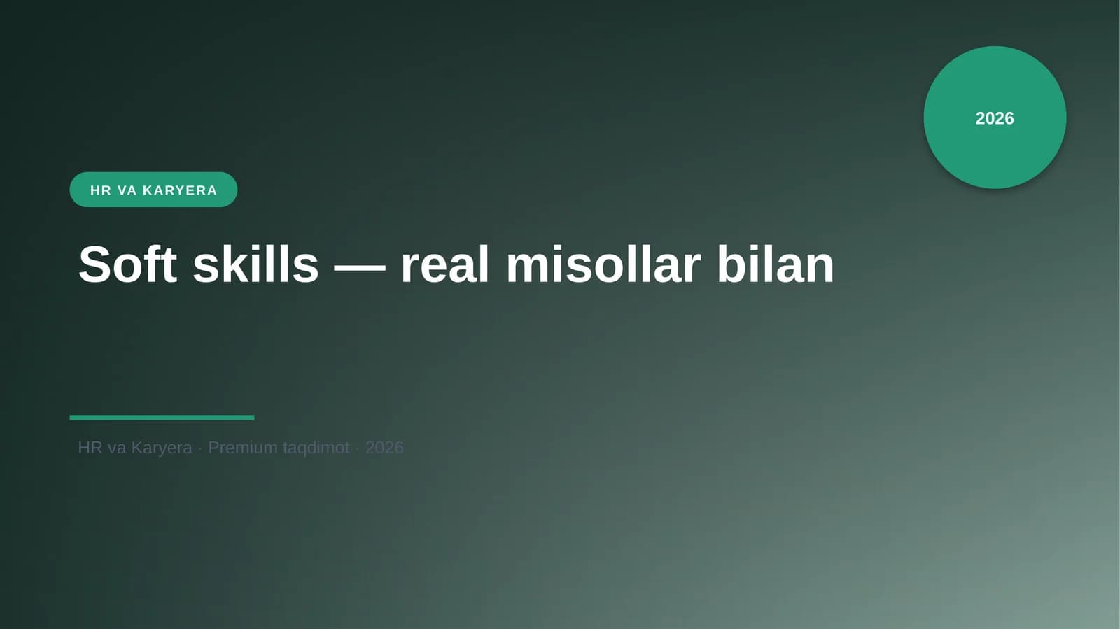 Soft skills — real misollar bilan