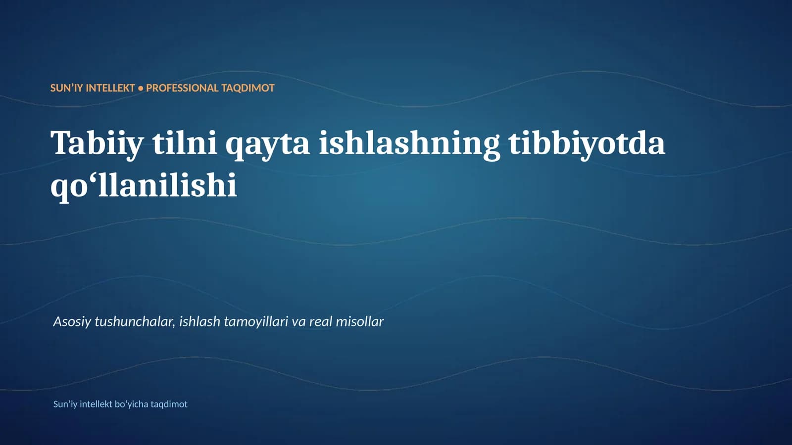 SUNʼIY INTELLEKT • PROFESSIONAL TAQDIMOT