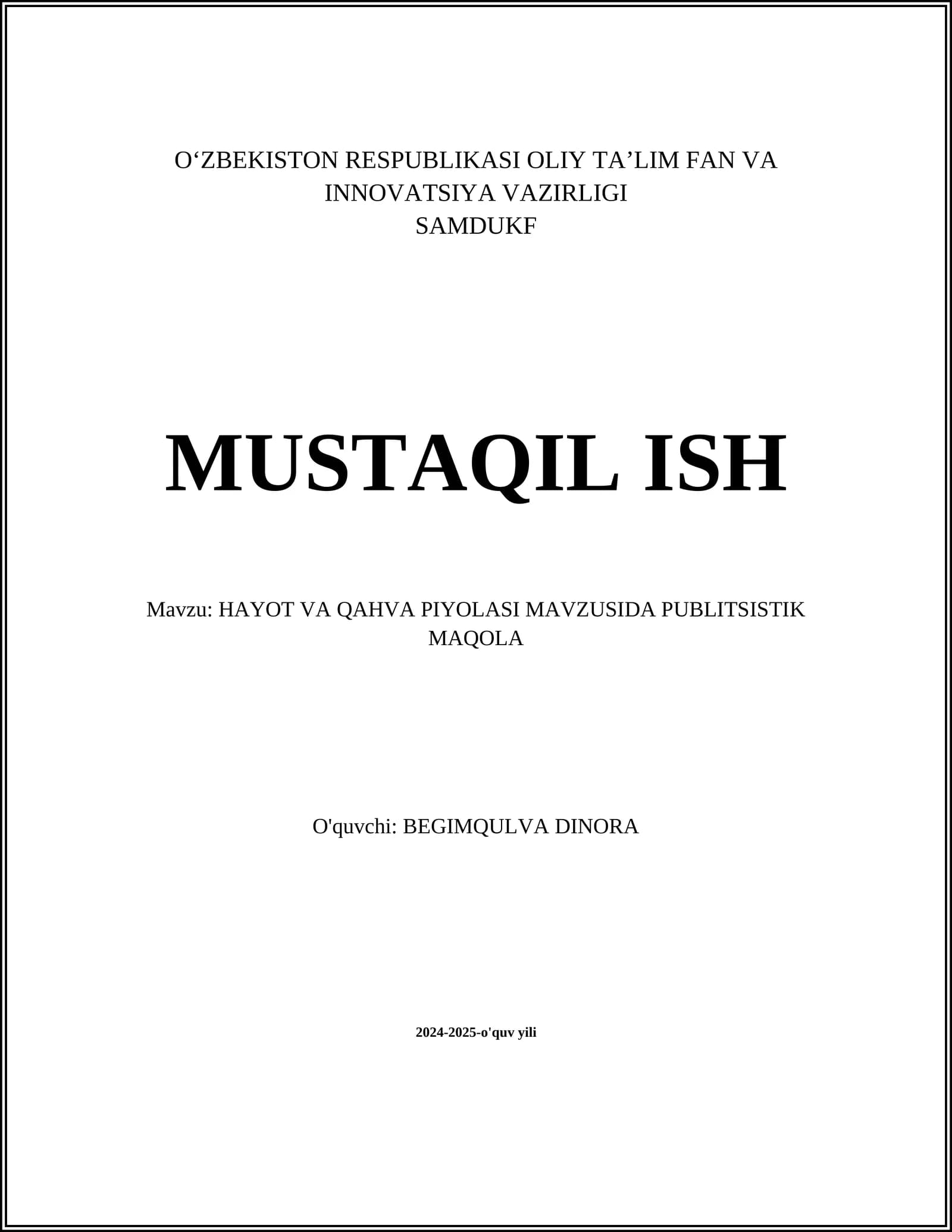 HAYOT VA QAHVA PIYOLASI MAVZUSIDA PUBLITSISTIK MAQOLA