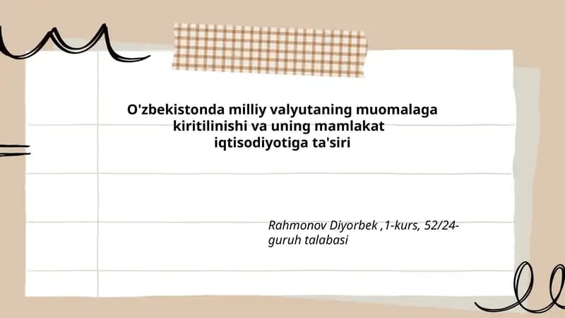 O'zbekistonda milliy valyutaning muomalaga kiritilinishi va uning mamlakat iqtisodiyotiga ta'siri
