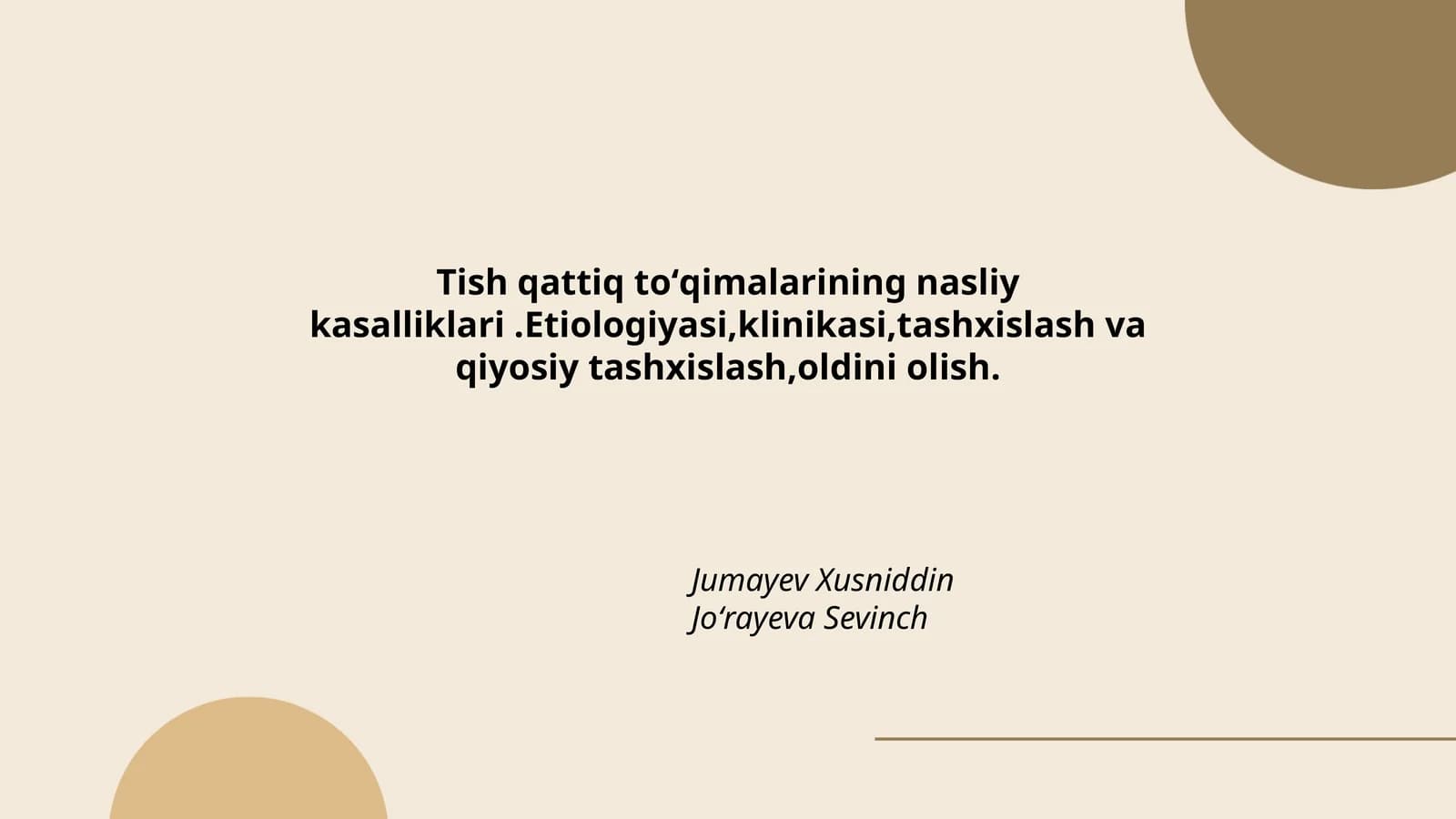 Tish qattiq to'qimalarining nasliy kasalliklari