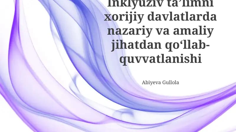 Inklyuziv Ta'limni Qo'llab-quvvatlashning Muvaffaqiyatli Modellari