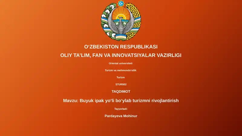 Buyuk ipak yoʻli boʻylab turizmni rivojlantirish