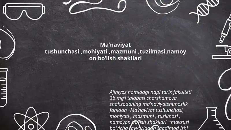 Maʼnaviyat tushunchasi, mohiyati, mazmuni, tuzilmasi, namoyon boʻlish shakllari
