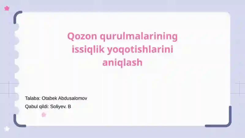Qozon qurilmalarining issiqlik yoqotishlarini aniqlash