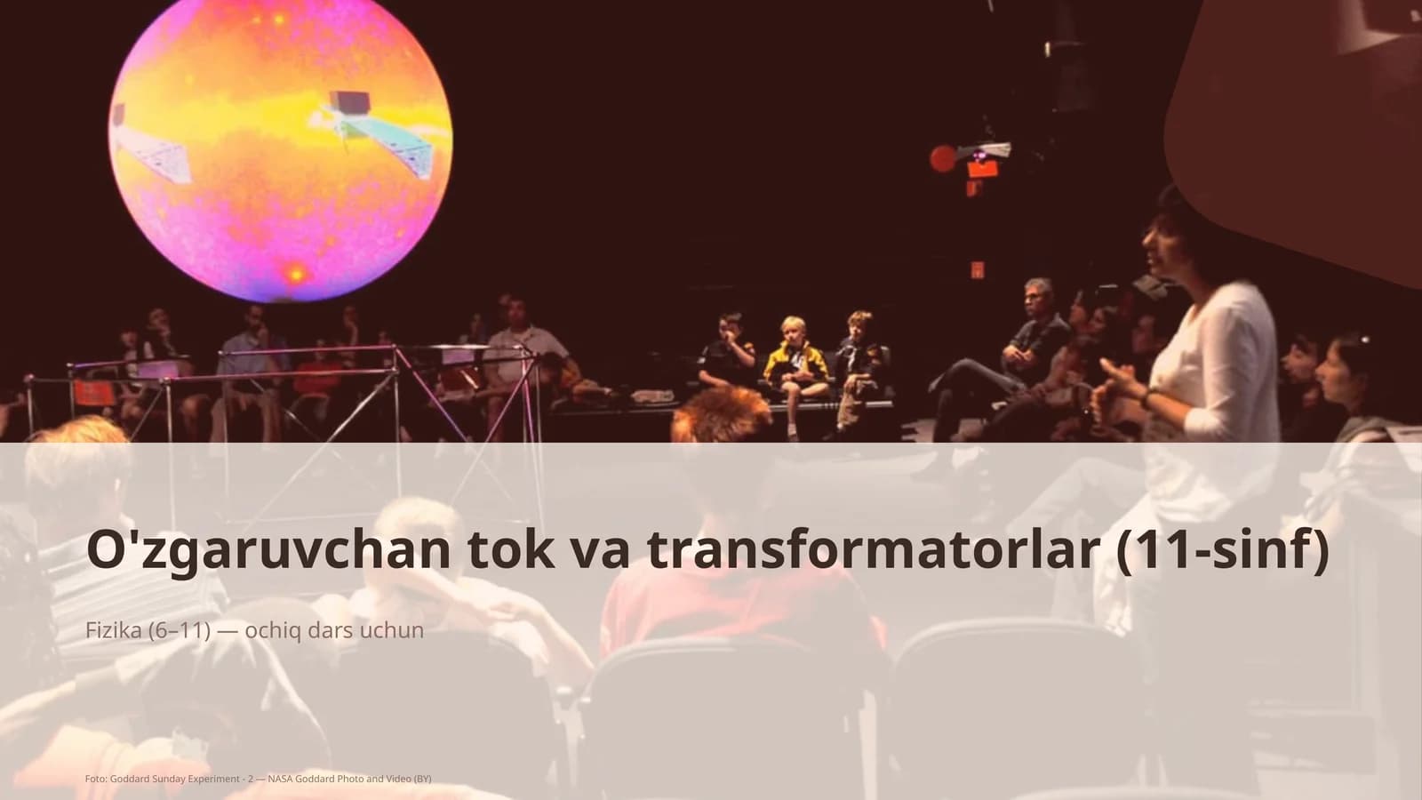 O'zgaruvchan tok va transformatorlar (11-sinf)