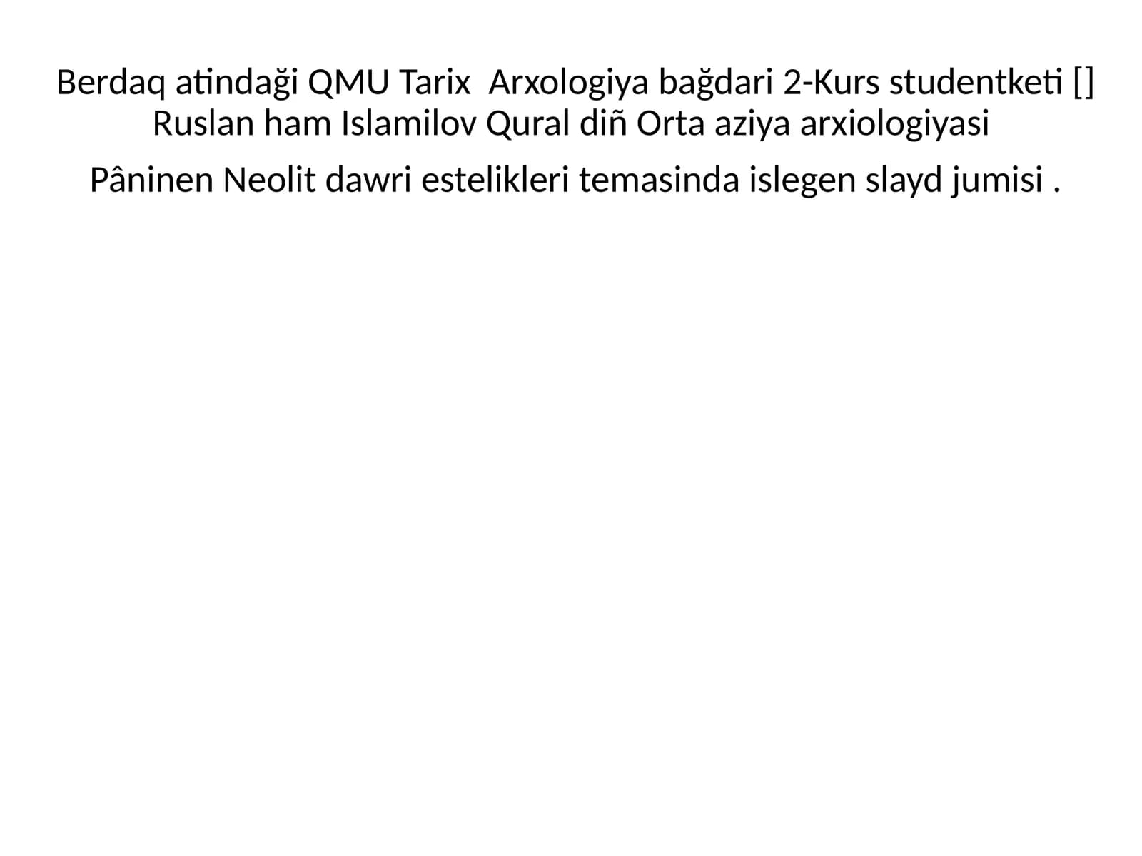 Neolit Dawri Estelikleri