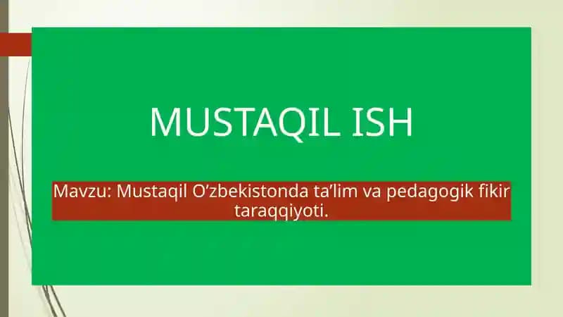 O’zbekistondagi Ta’lim va Pedagogika