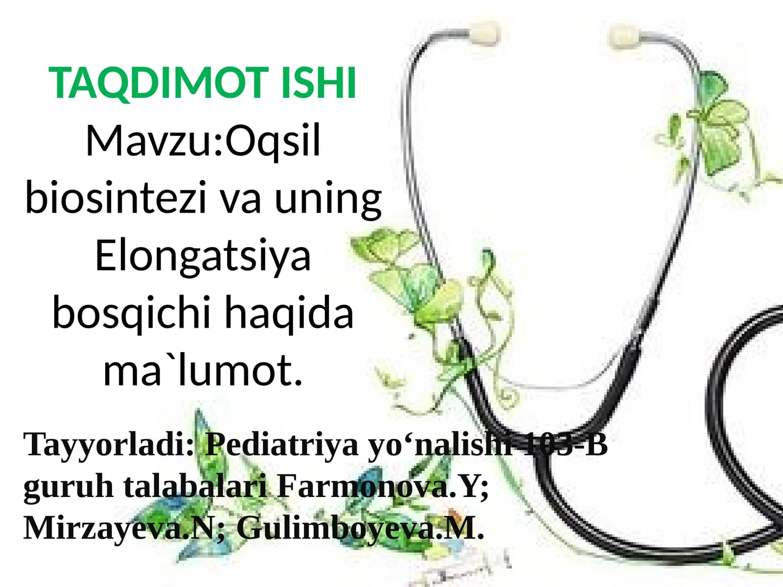 Oqsilbiosintezi va uning Elongatsiya bosqichi haqida ma`lumot