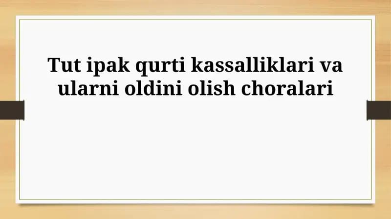 Tut ipak qurti kassalliklari va ularni oldini olish choralari