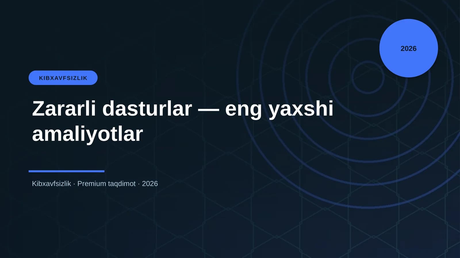 Zararli dasturlar — eng yaxshi amaliyotlar
