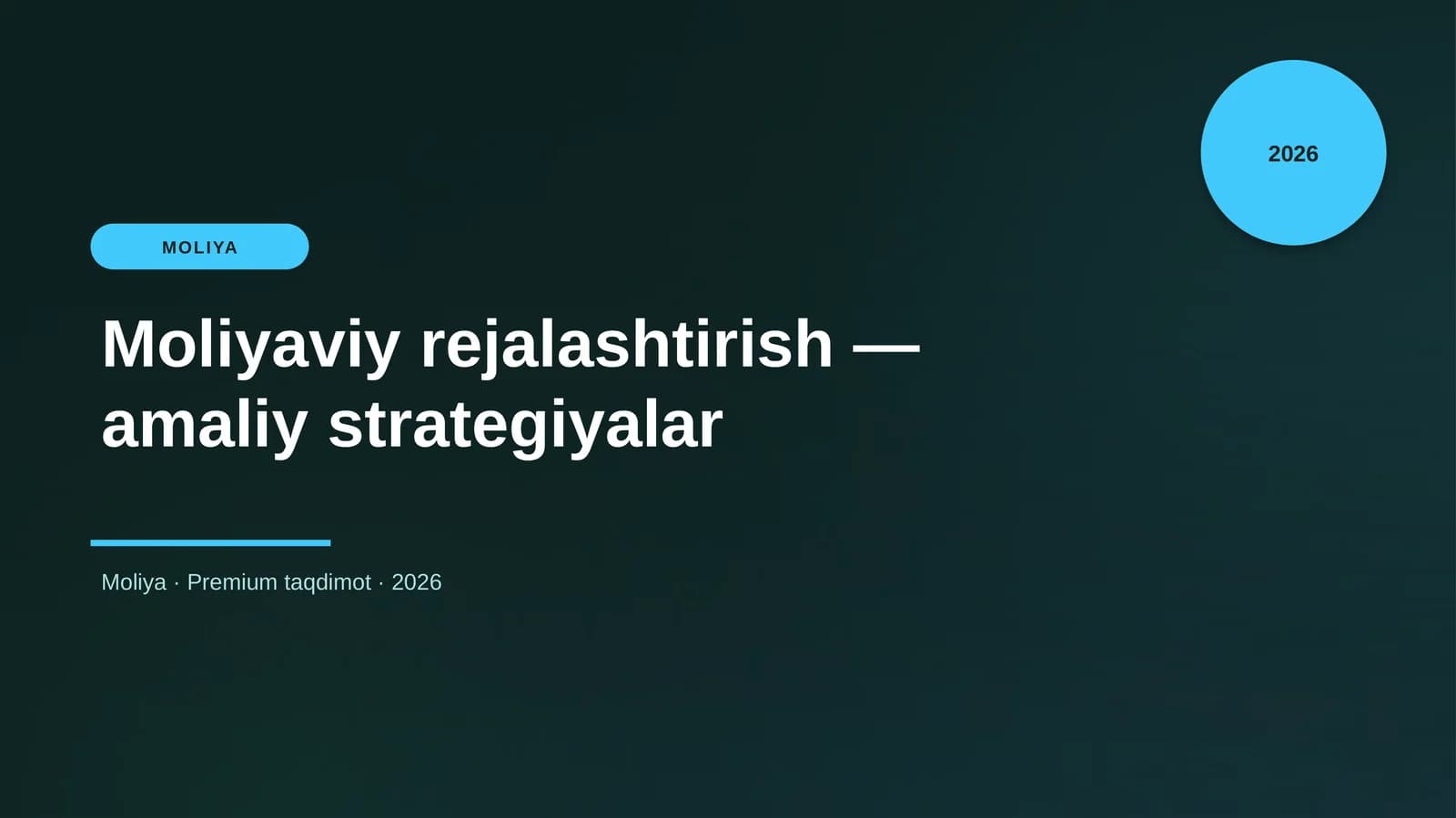Moliyaviy rejalashtirish — amaliy strategiyalar