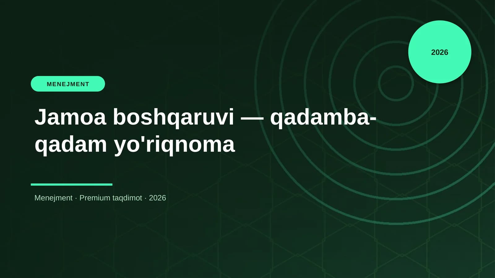 Jamoa boshqaruvi — qadamba-qadam yo'riqnoma