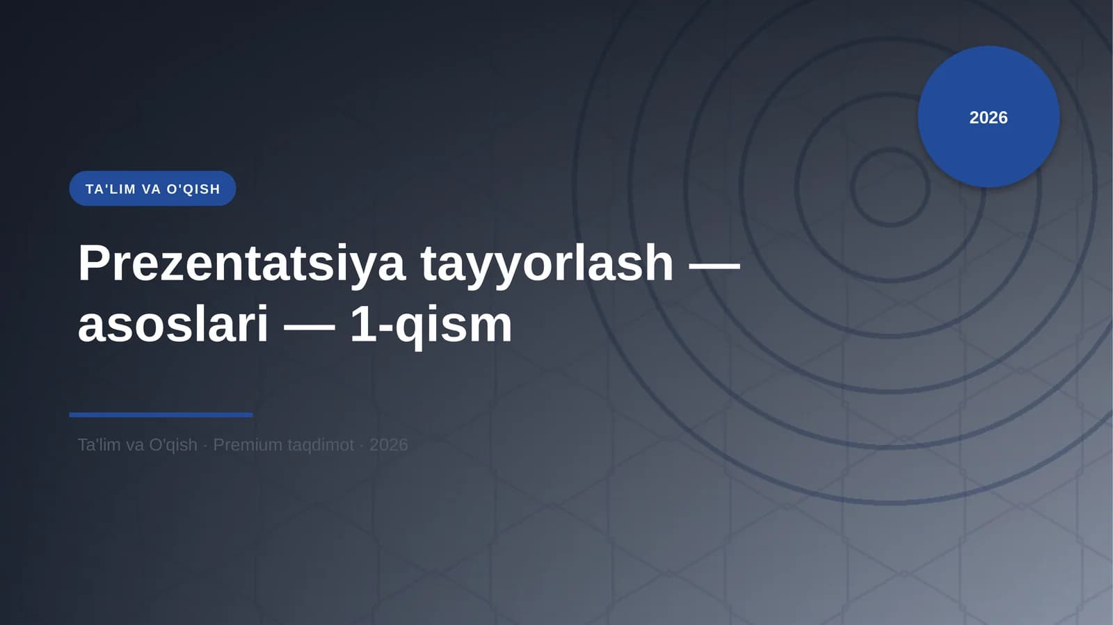 Prezentatsiya tayyorlash — asoslari — 1-qism