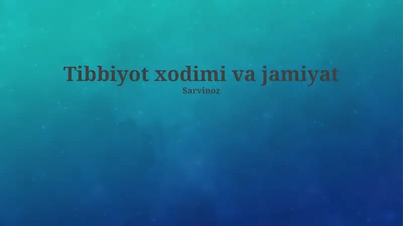 Tibbiyot xodimi va jamiyat