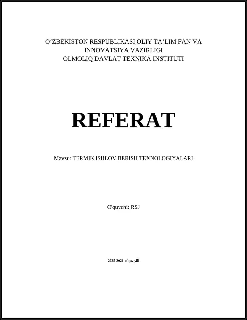 Termik ishlov berish texnologiyalari