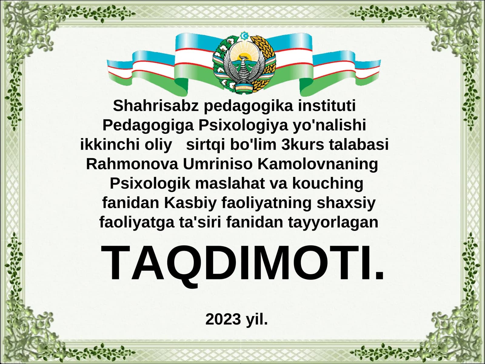 Rahmonova Umriniso Kamolovnaning Psixologik Maslahat va Kouching Taqdimoti
