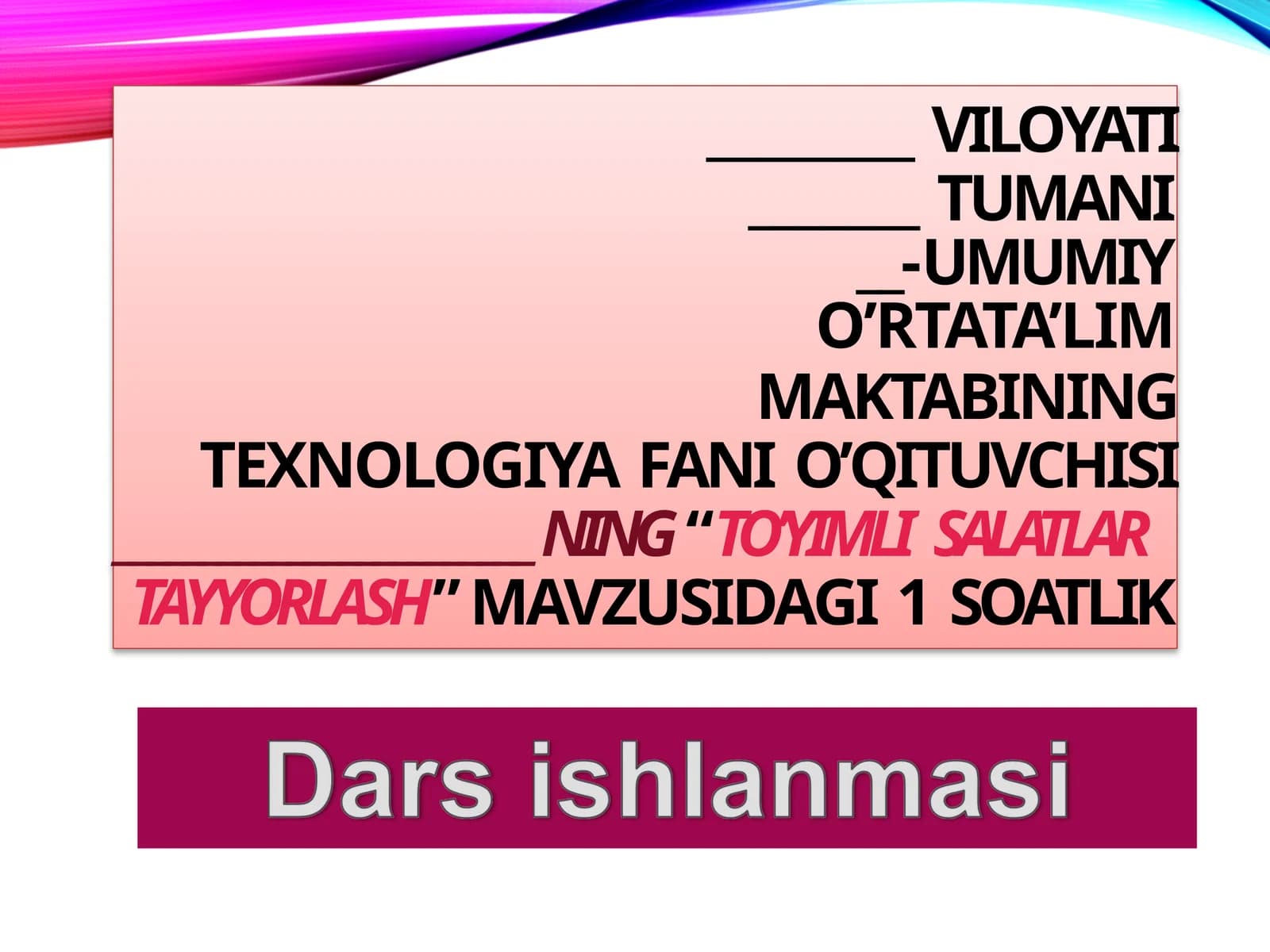 TO’YIMLISALATLAR TAYYORLASH