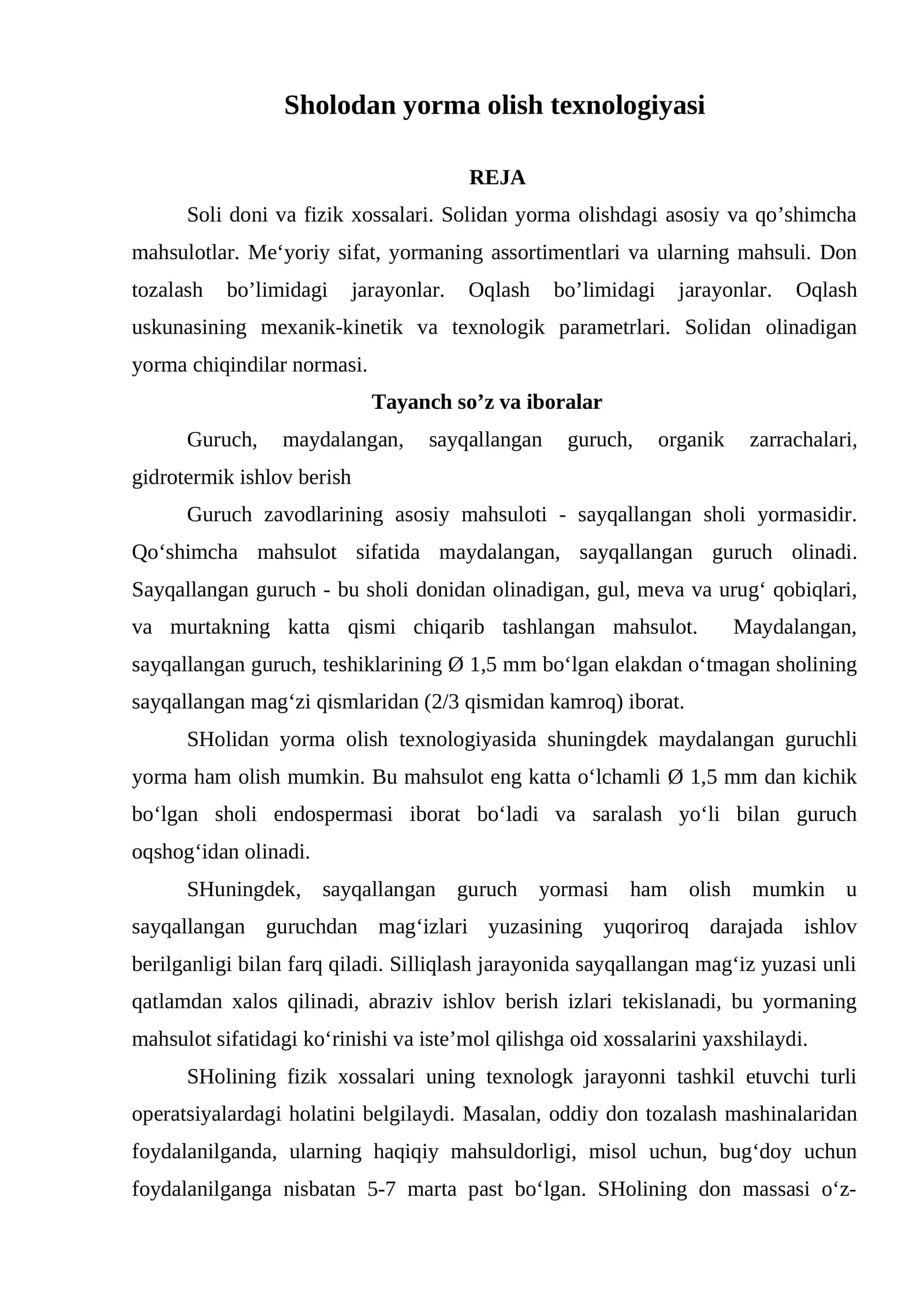Sholodan yorma olish texnologiyasi
