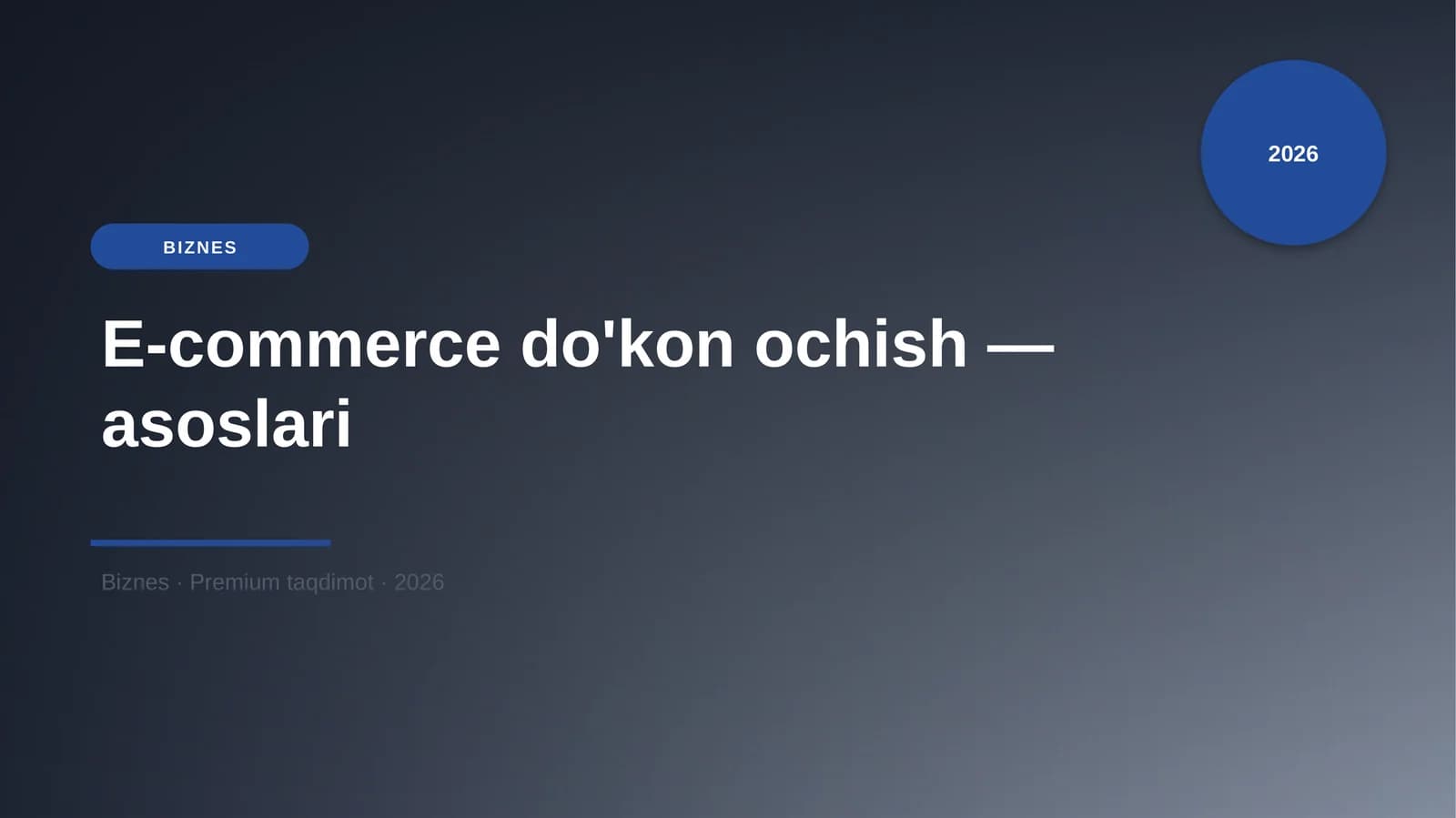 E-commerce do'kon ochish — asoslari