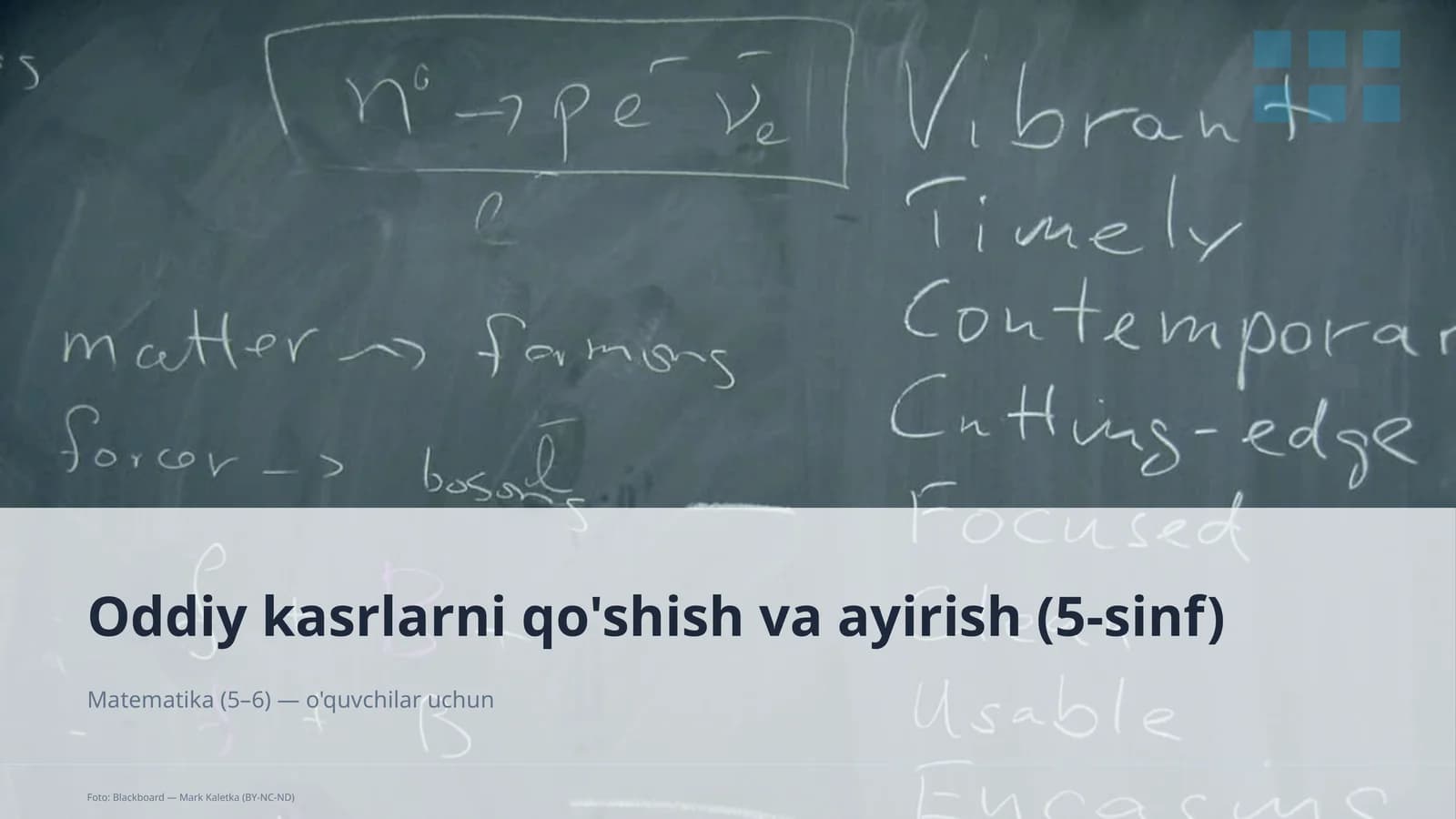 Oddiy kasrlarni qo'shish va ayirish (5-sinf)