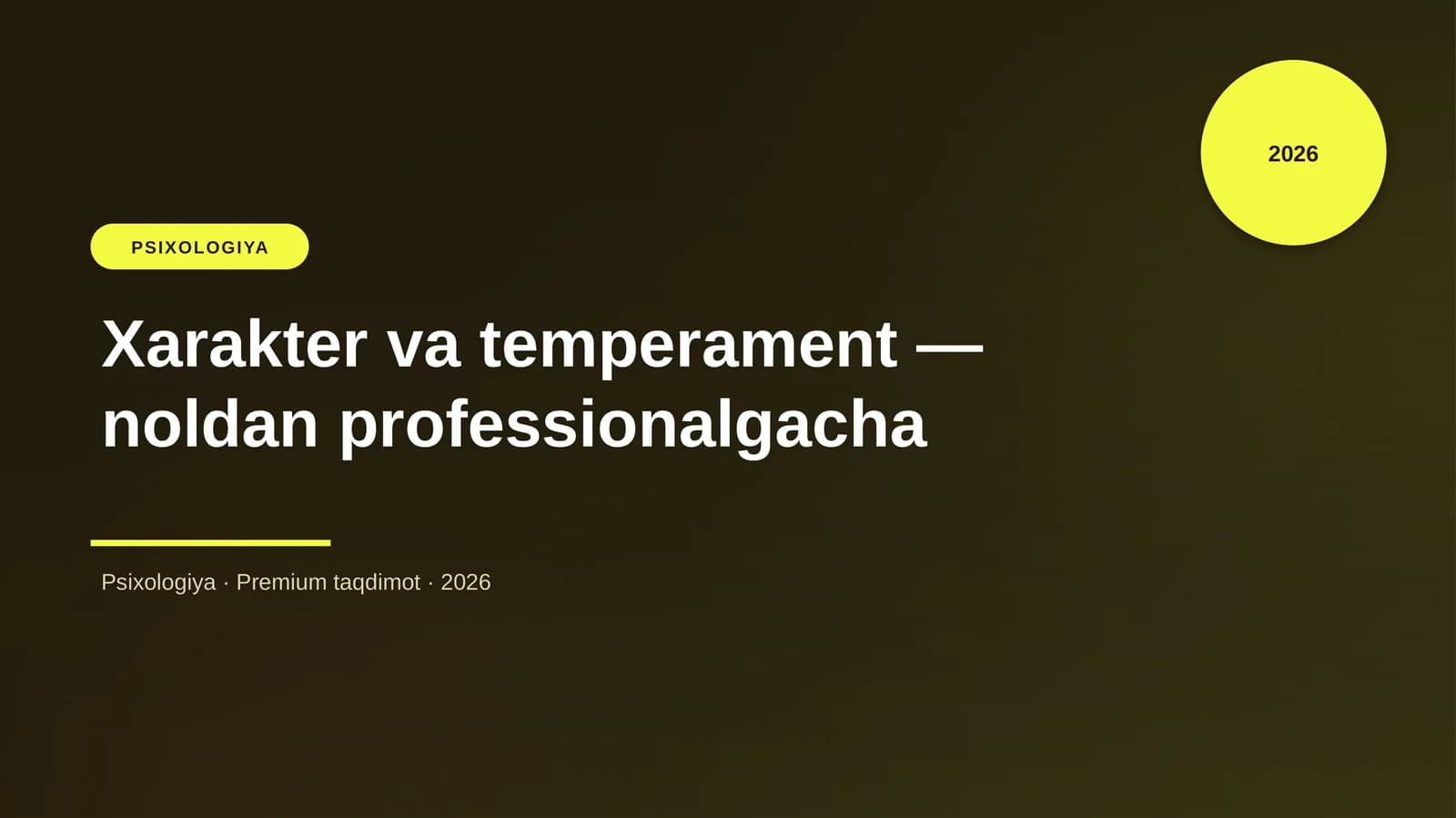 Xarakter va temperament — noldan professionalgacha