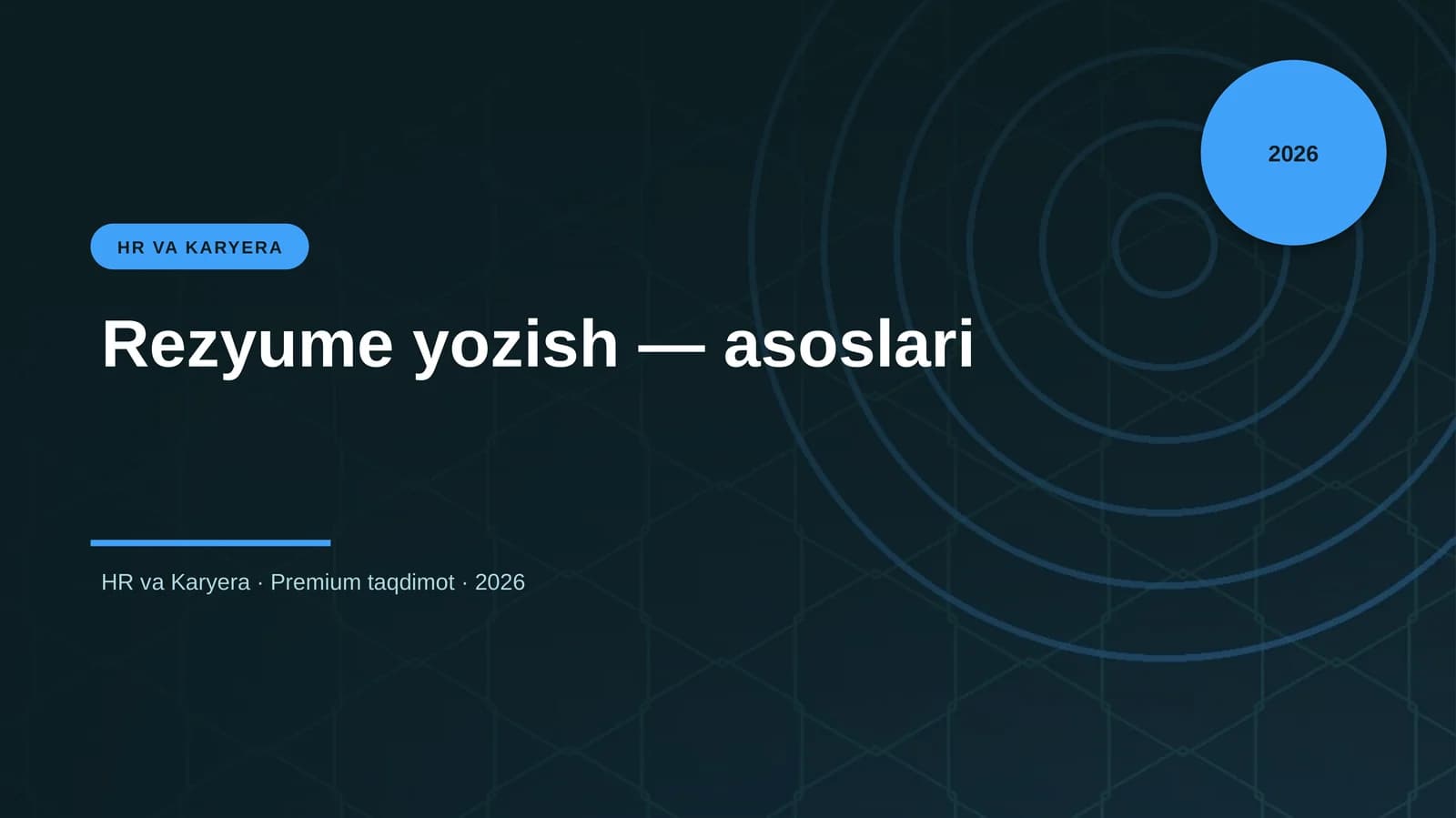 Rezyume yozish — asoslari
