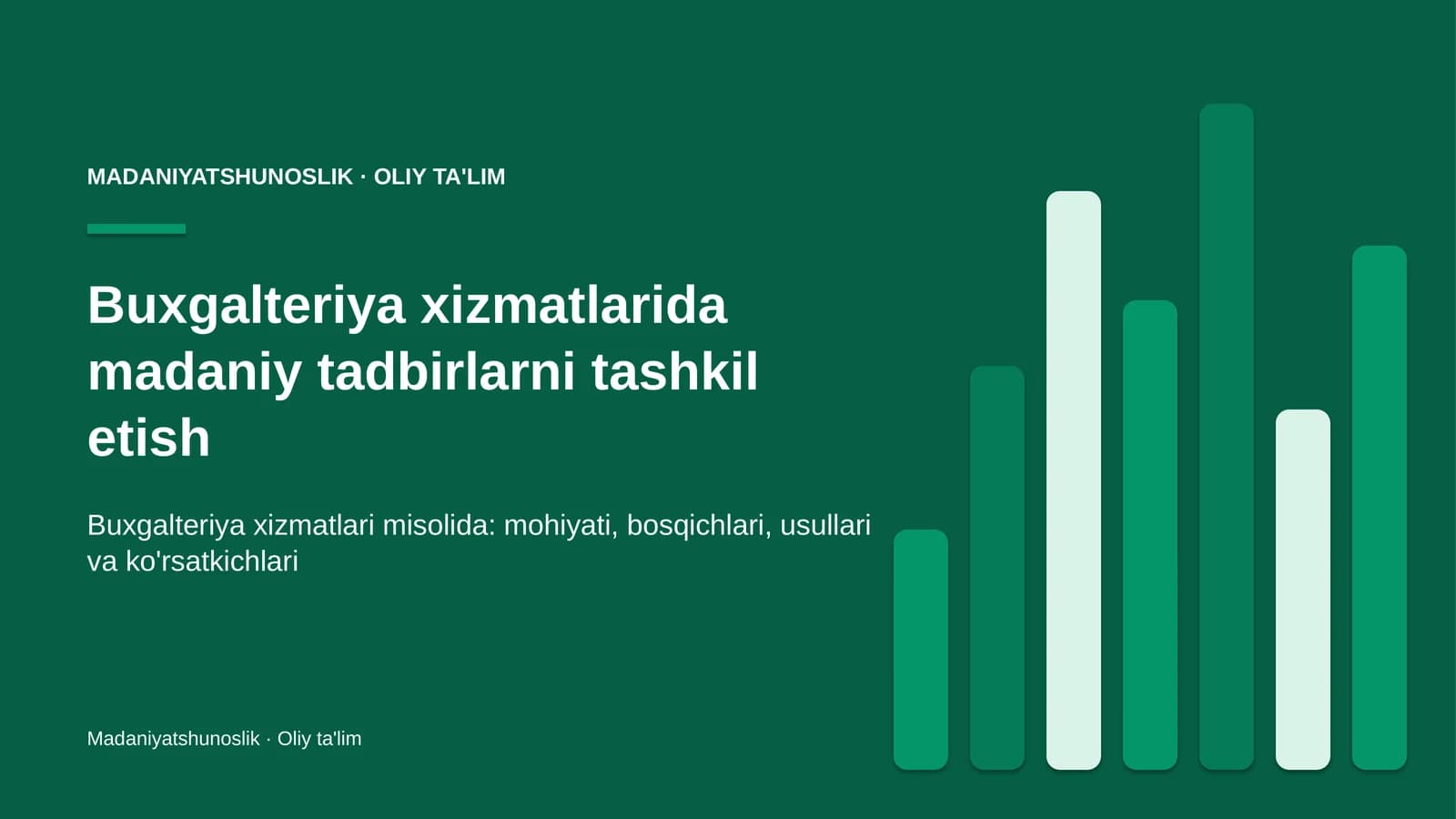 Buxgalteriya xizmatlarida madaniy tadbirlarni tashkil etish
