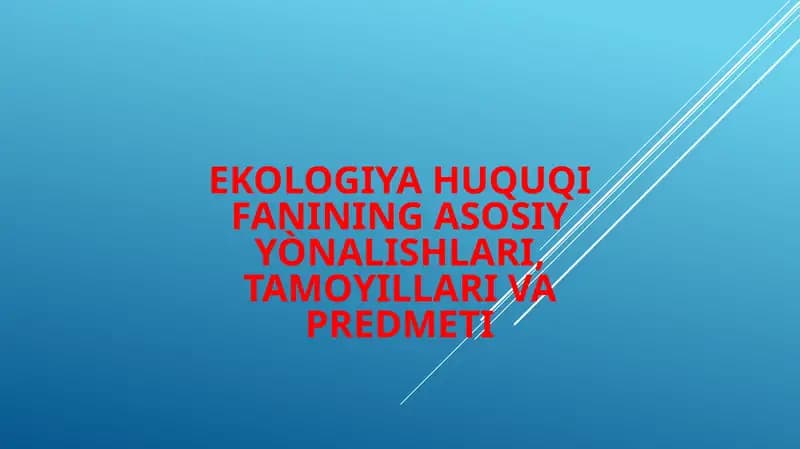 Ekologiya va huquqshunoslik fanining asosiy konsepsiyalari