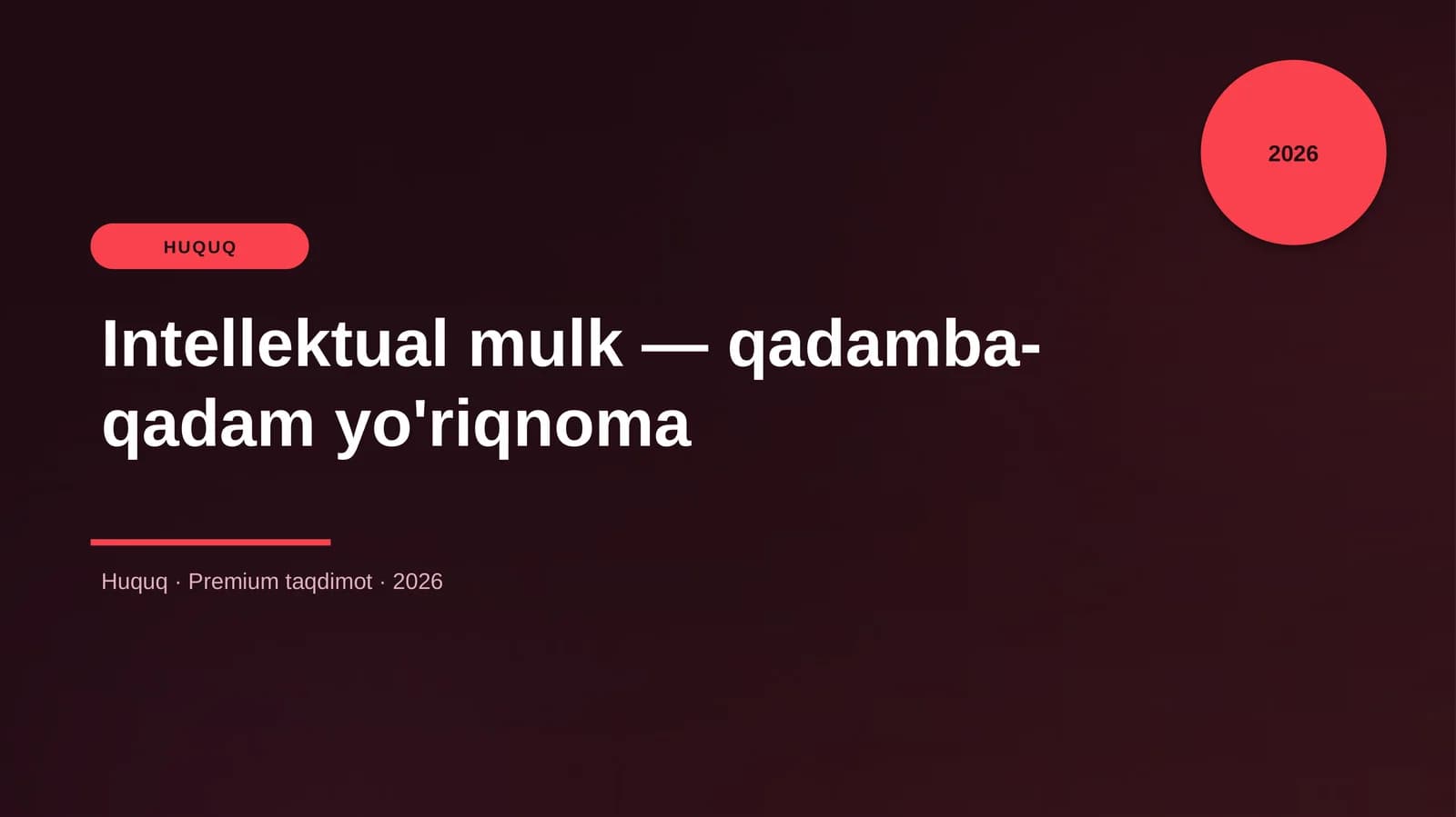 Intellektual mulk — qadamba-qadam yo'riqnoma