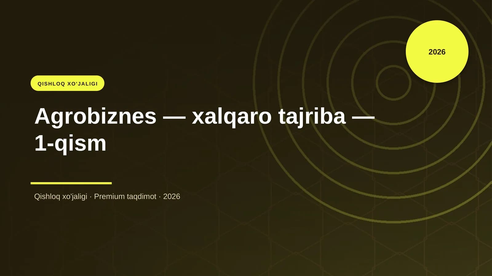 Agrobiznes — xalqaro tajriba — 1-qism