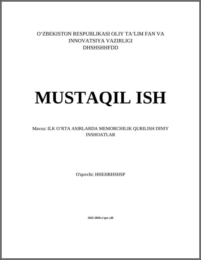 ILK O’RTA ASIRLARDA MEMORCHILIK QURILISH DINIY INSHOATLAR