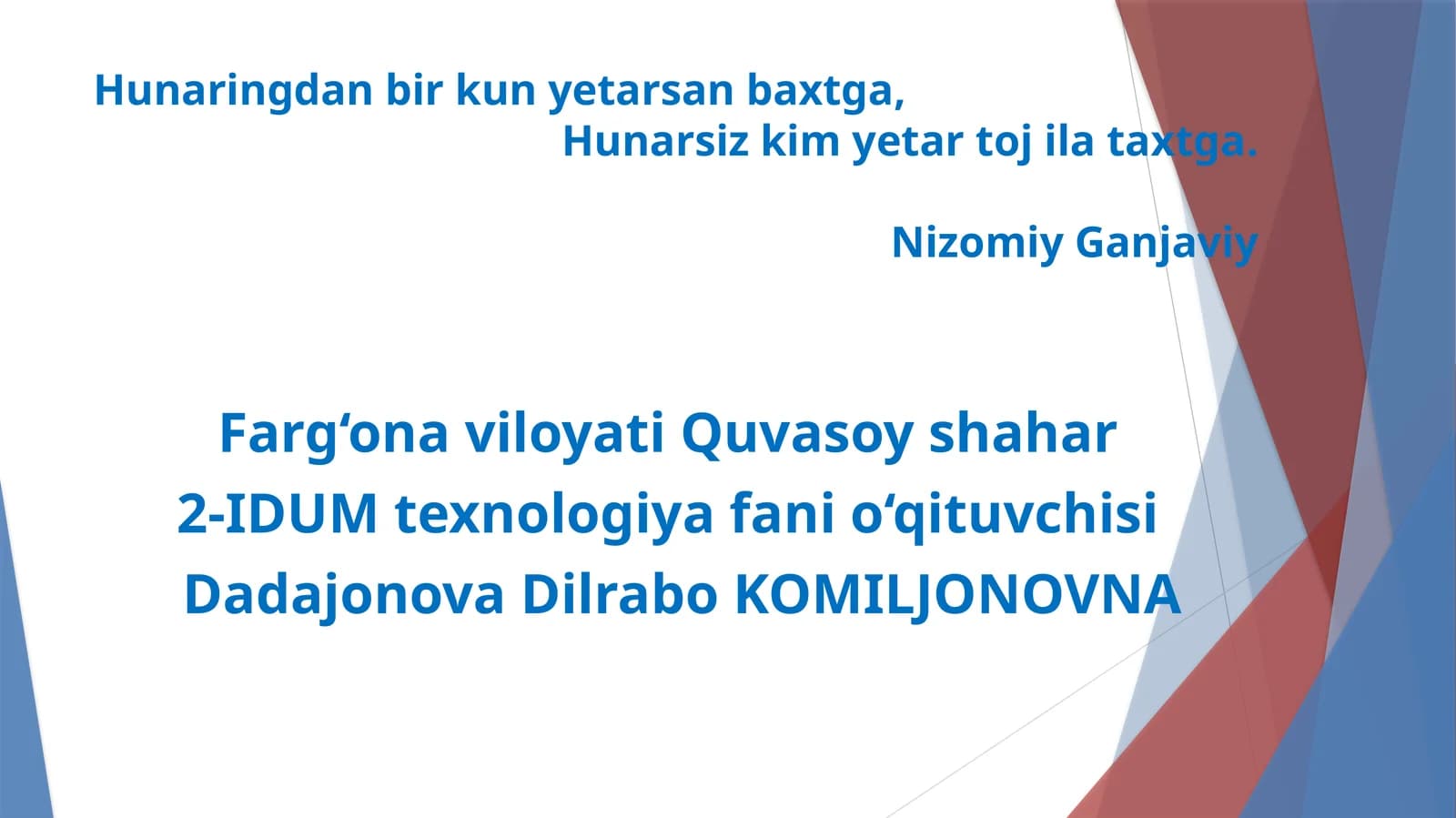 Texnologiya fanidan Modellashtirish va andaza tayyorlash mavzusida ochiq dars ishlanma