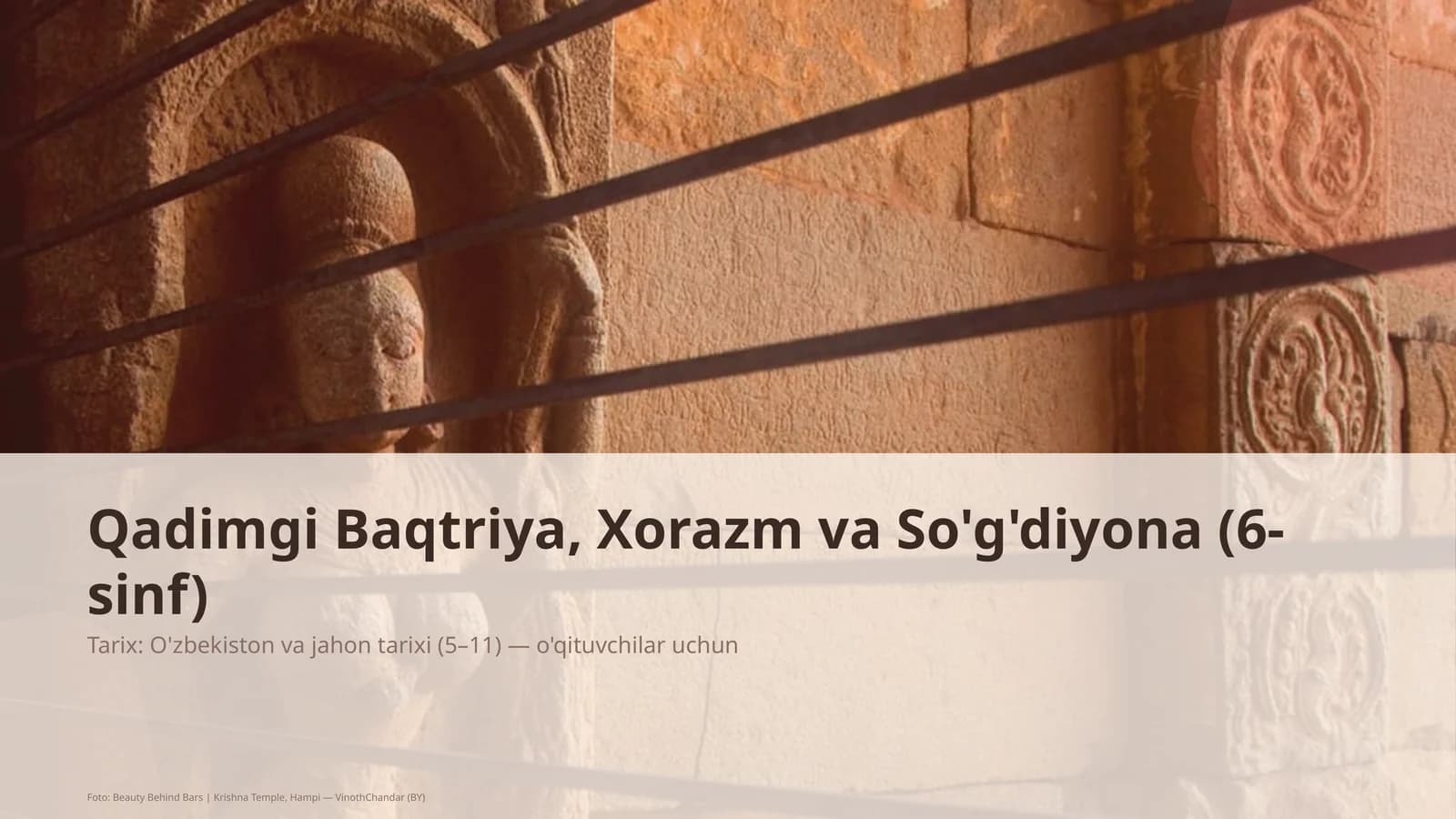 Qadimgi Baqtriya, Xorazm va So'g'diyona (6-sinf)