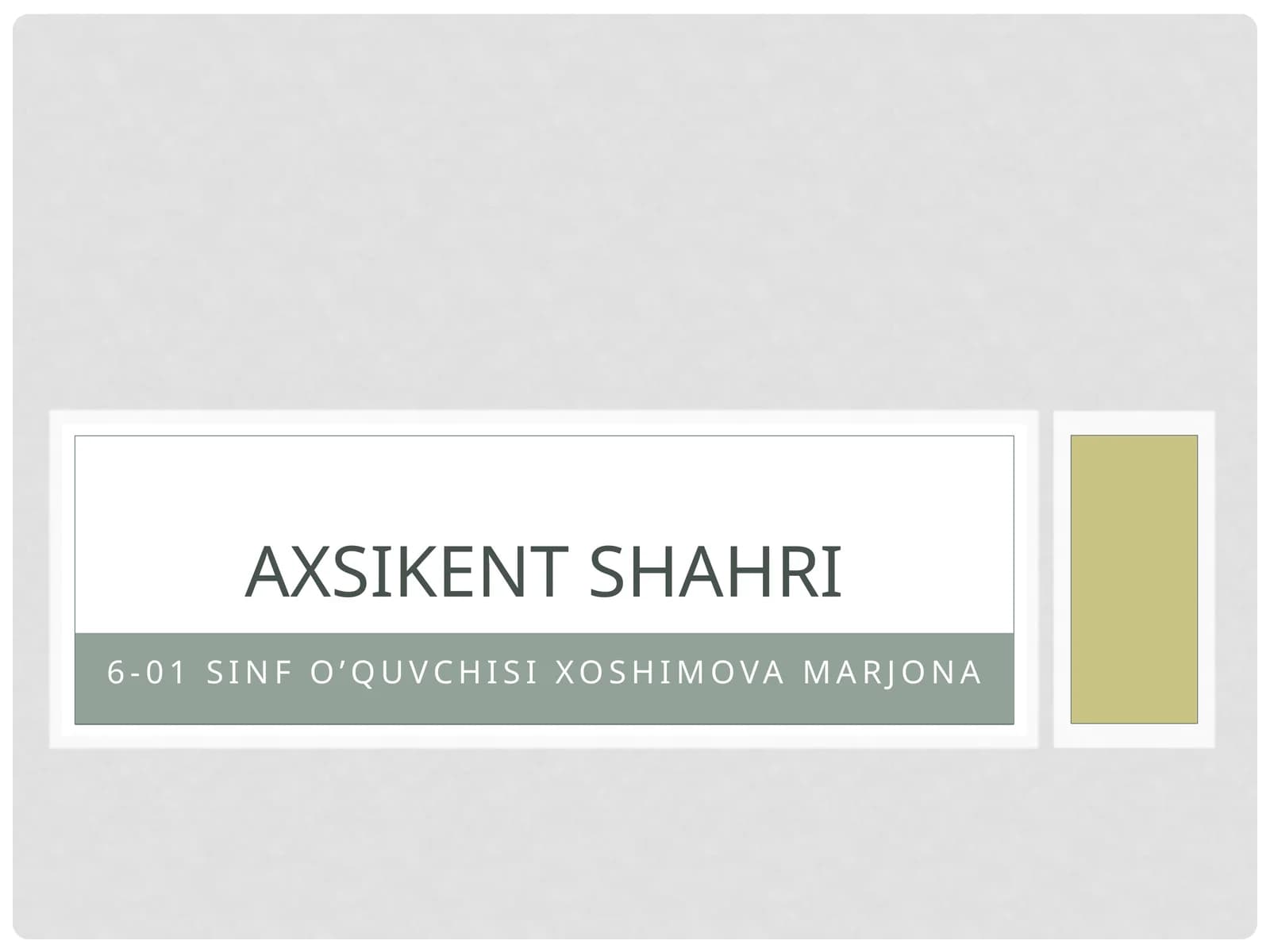 Axsikent shahri