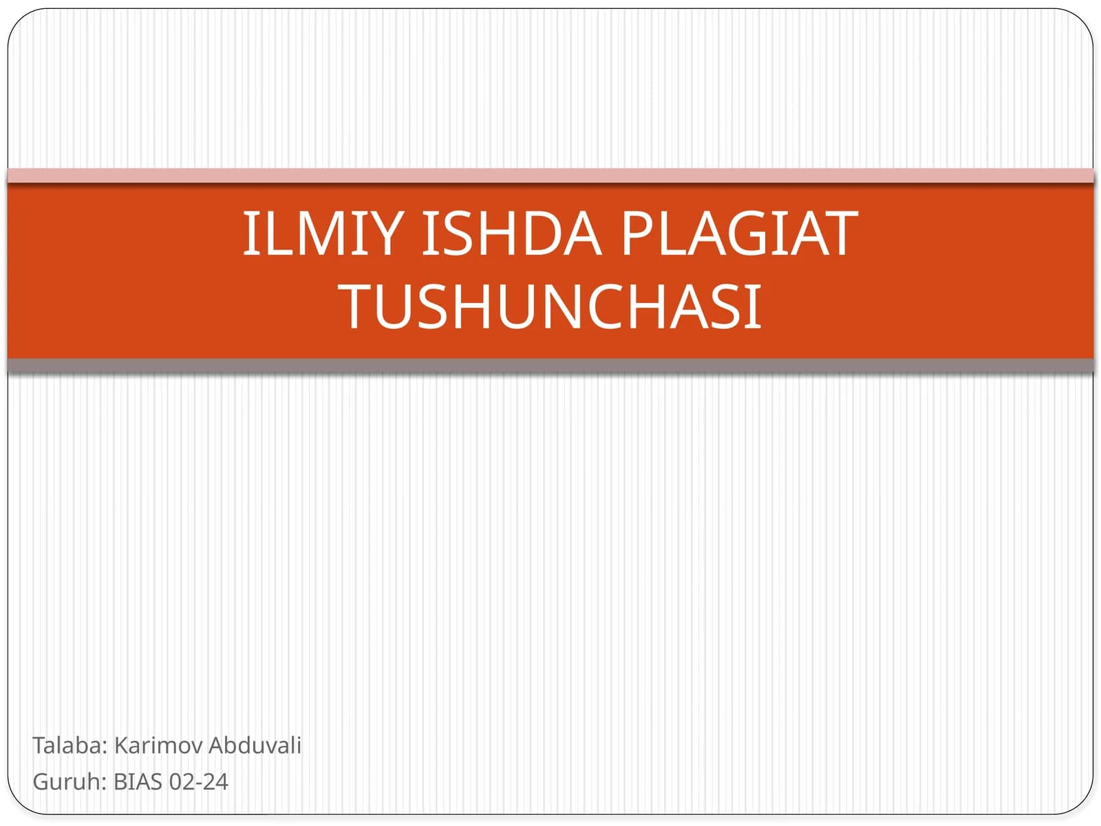 ILMIY ISHDA PLAGIAT TUSHUNCHASI
