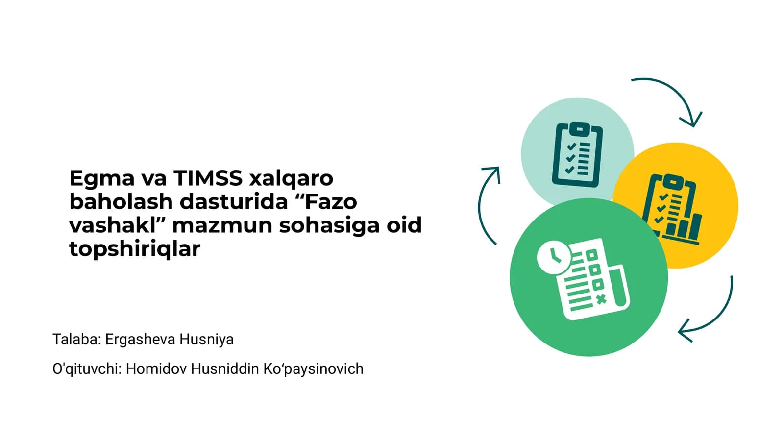 Egma va TIMSS xalqaro baholash dasturida “Fazo vashakl” mazmun sohasiga oid topshiriqlar