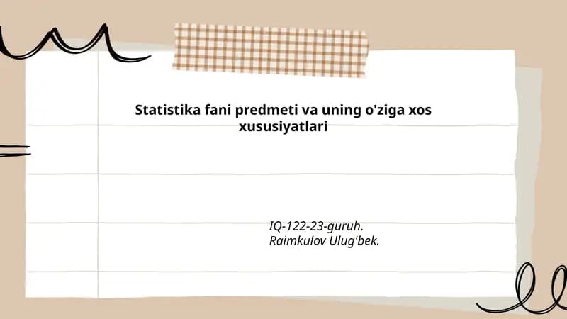 Statistika fani predmeti va uning o'ziga xos xususiyatlari